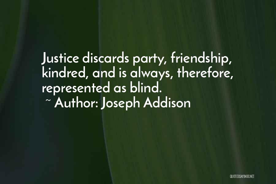 Friendship Party Quotes By Joseph Addison