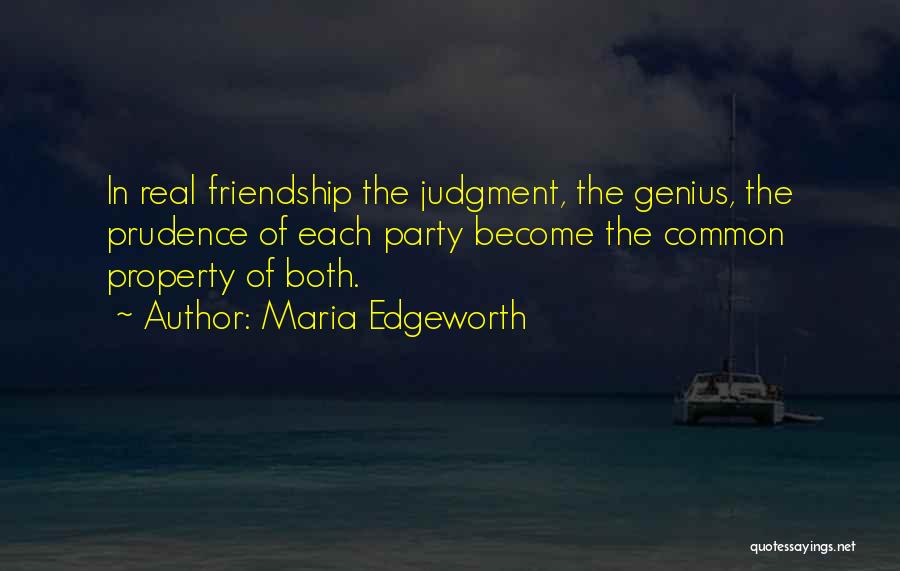 Friendship Party Quotes By Maria Edgeworth