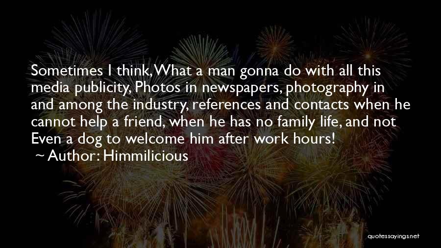 Friendship Photography Quotes By Himmilicious