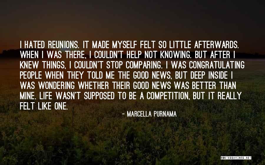 Friendship Reunion Quotes By Marcella Purnama