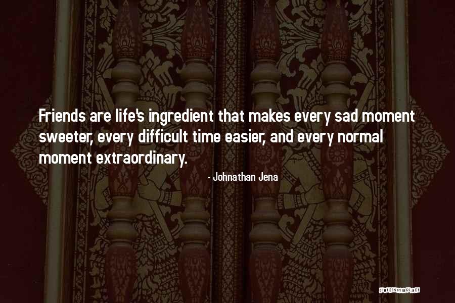 Friendship Sad Quotes By Johnathan Jena Friendship Sad Quotes By Johnathan Jena
