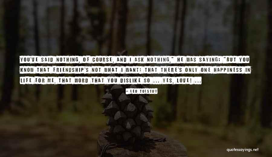 Friendship Saying Quotes By Leo Tolstoy Friendship Saying Quotes By Leo Tolstoy