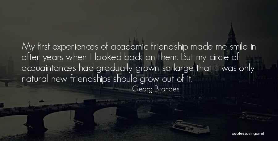 Friendship Smile Quotes By Georg Brandes Friendship Smile Quotes By Georg Brandes