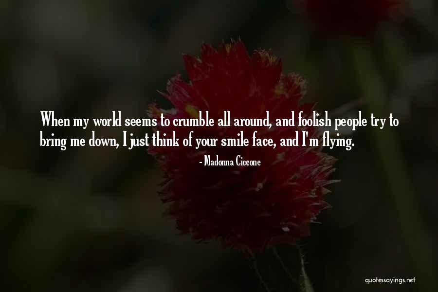 Friendship Smile Quotes By Madonna Ciccone Friendship Smile Quotes By Madonna Ciccone