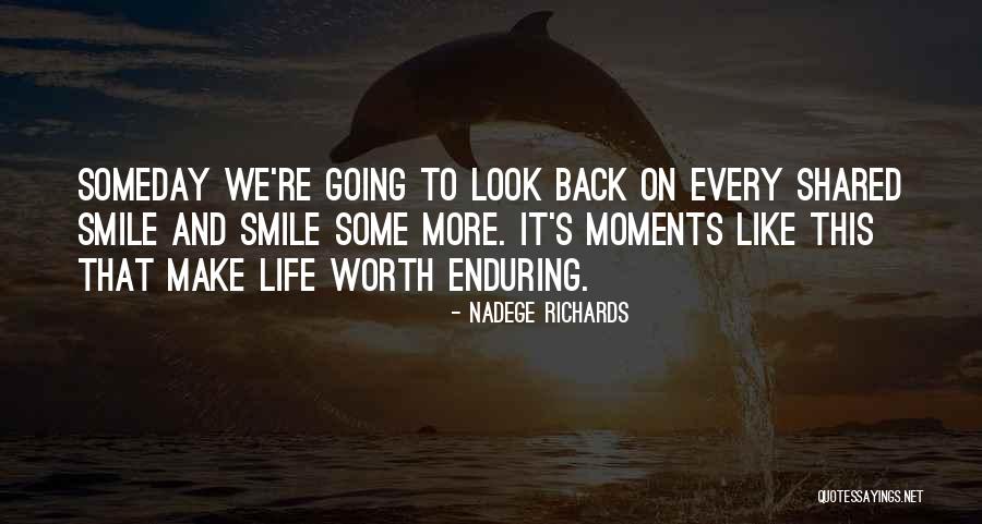 Friendship Smile Quotes By Nadege Richards Friendship Smile Quotes By Nadege Richards