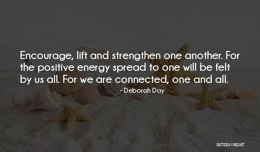 Friendship Support Quotes By Deborah Day Friendship Support Quotes By Deborah Day