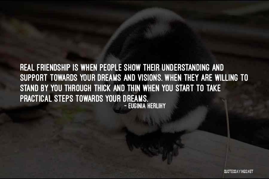 Friendship Support Quotes By Euginia Herlihy Friendship Support Quotes By Euginia Herlihy