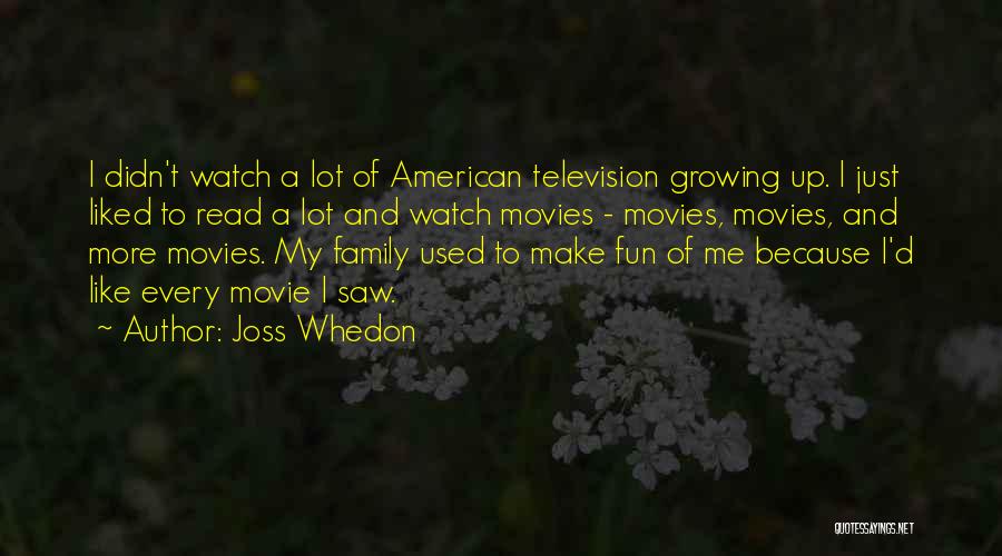 Friendship Tampuhan Quotes By Joss Whedon