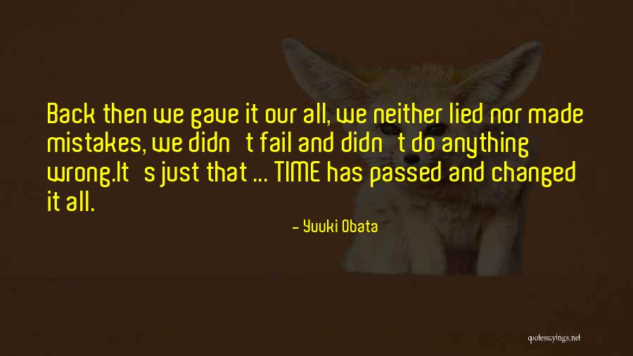 Friendship That Went Wrong Quotes By Yuuki Obata Friendship That Went Wrong Quotes By Yuuki Obata