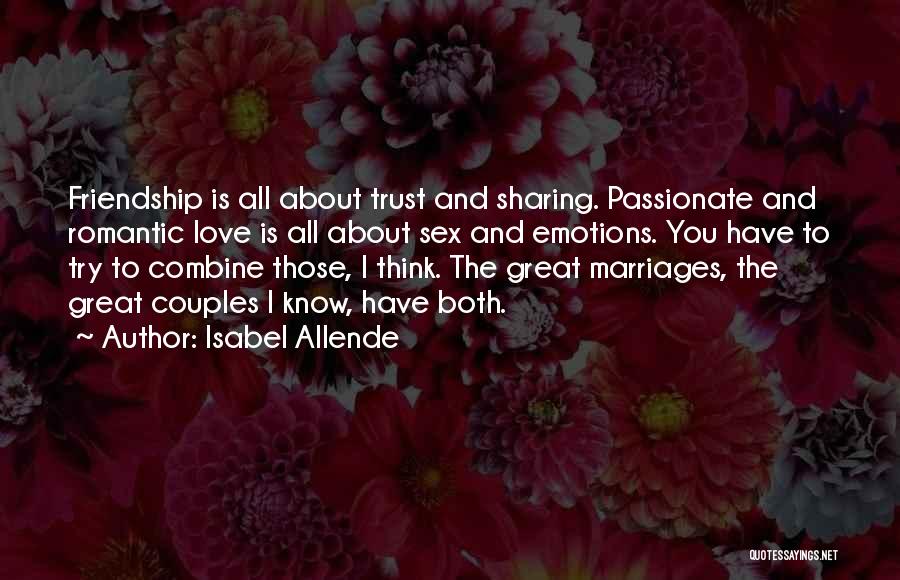 Friendship To Love Quotes By Isabel Allende