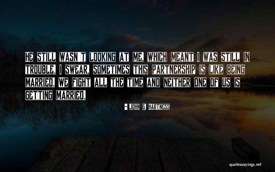 Friendship Trouble Quotes By John G. Hartness Friendship Trouble Quotes By John G. Hartness