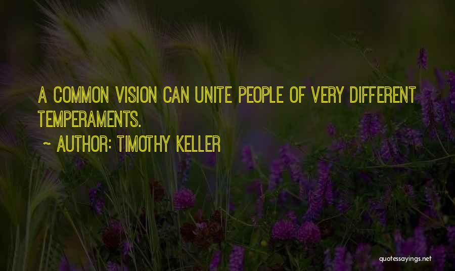 Friendship Unity Quotes By Timothy Keller