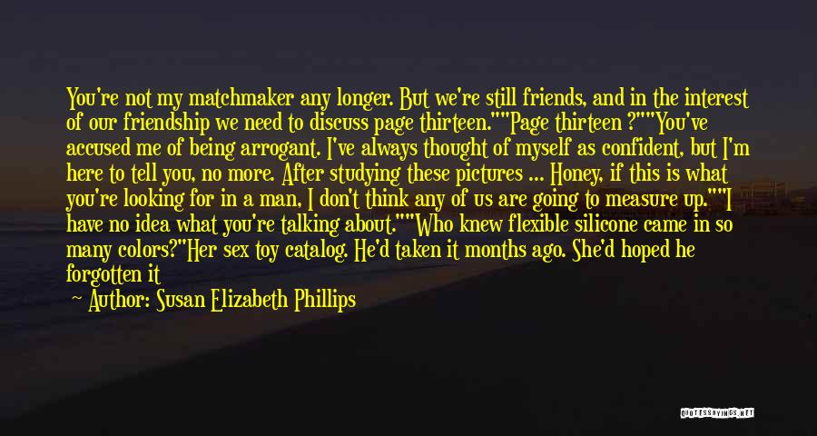 Friendship W/ Pictures Quotes By Susan Elizabeth Phillips