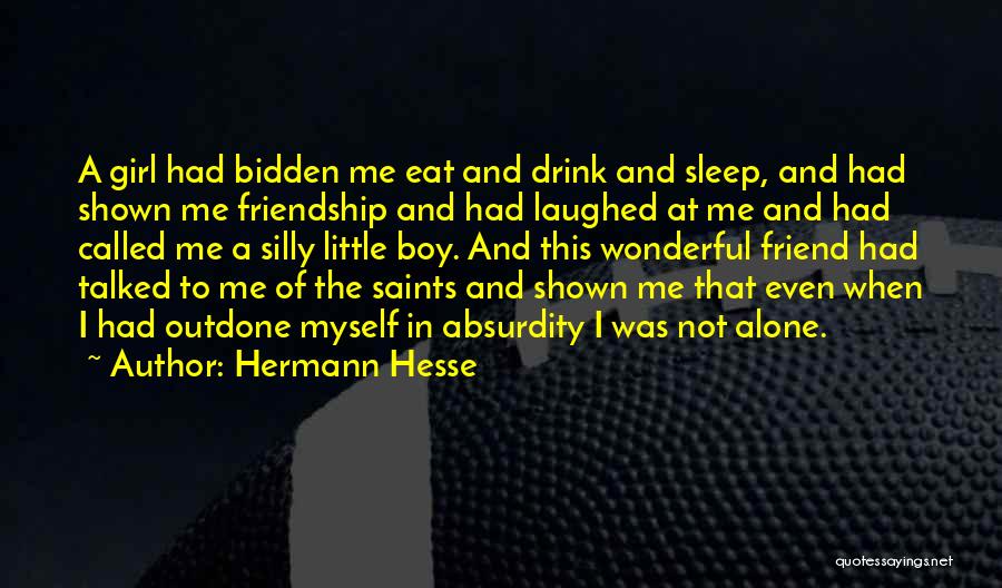 Friendship With A Boy Quotes By Hermann Hesse