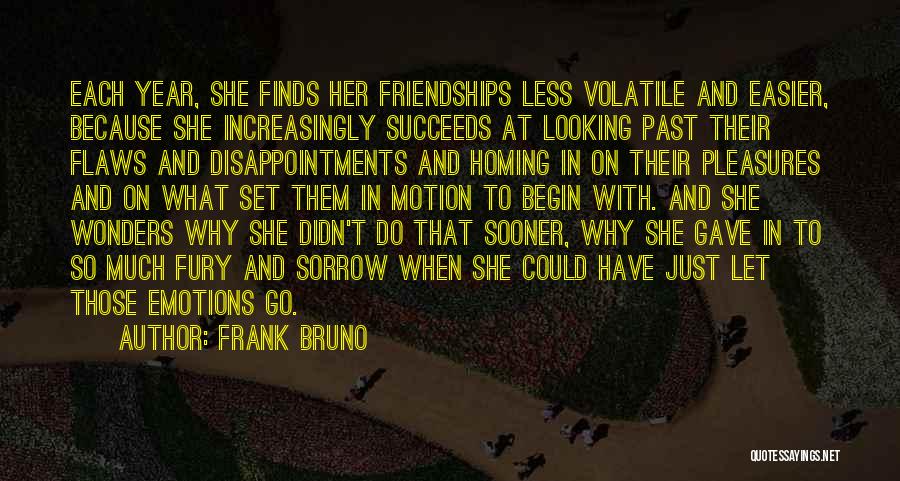 Friendship With Her Quotes By Frank Bruno