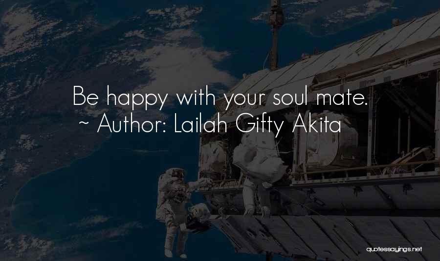 Friendship With Love Quotes By Lailah Gifty Akita