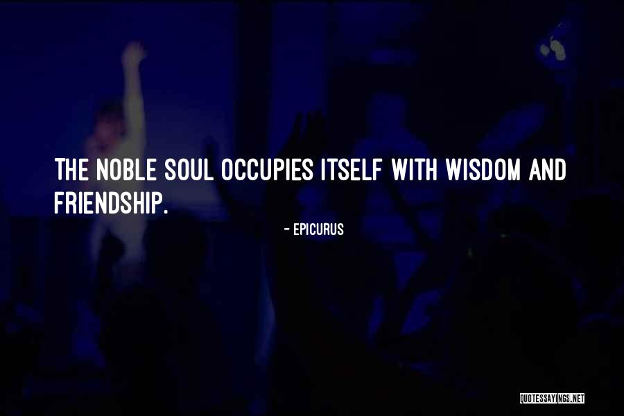 Friendship With Quotes By Epicurus Friendship With Quotes By Epicurus