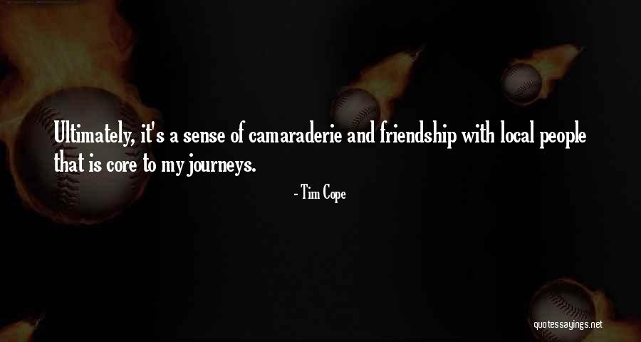 Friendship With Quotes By Tim Cope Friendship With Quotes By Tim Cope