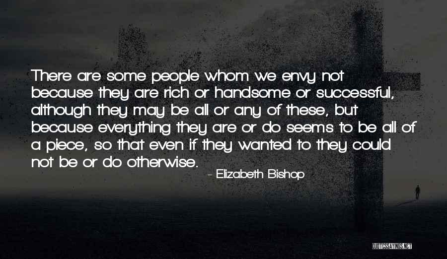 Friendships Gone Wrong Quotes By Elizabeth Bishop Friendships Gone Wrong Quotes By Elizabeth Bishop