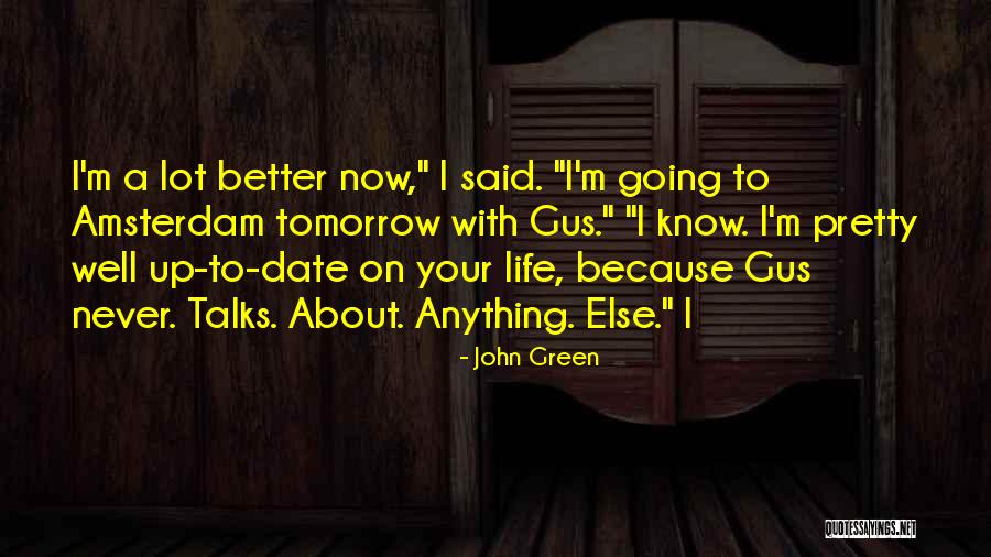Friendships Gone Wrong Quotes By John Green Friendships Gone Wrong Quotes By John Green