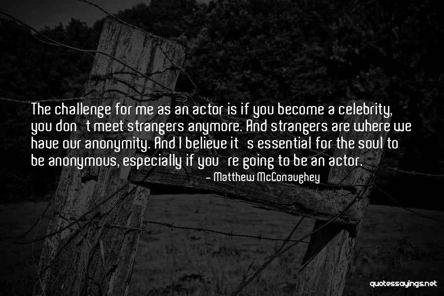 Friesche Quotes By Matthew McConaughey Friesche Quotes By Matthew McConaughey