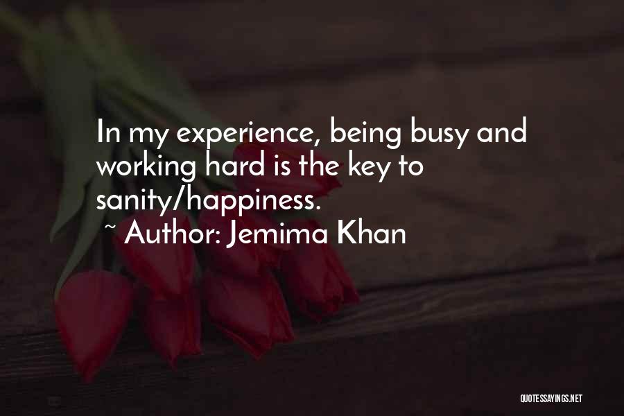 Friese Stabij Quotes By Jemima Khan