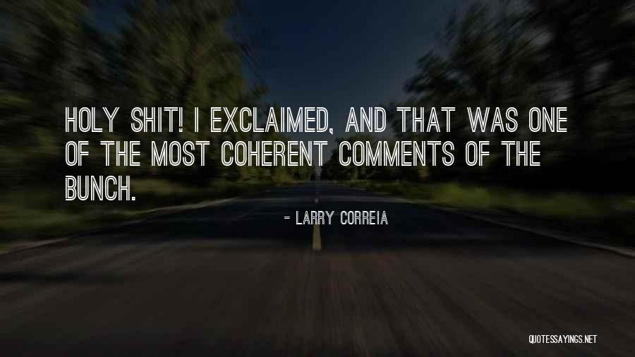 Frieseke Shorewood Quotes By Larry Correia Frieseke Shorewood Quotes By Larry Correia