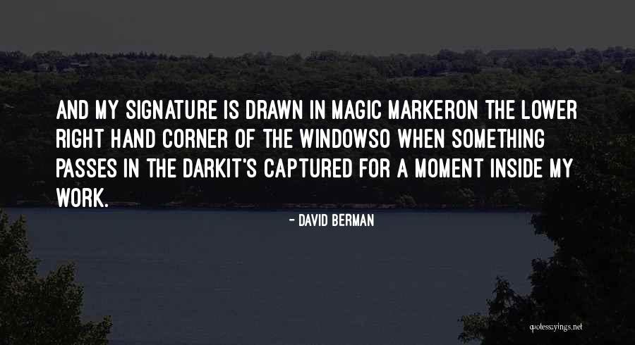 Friesenhahn Marbach Quotes By David Berman Friesenhahn Marbach Quotes By David Berman