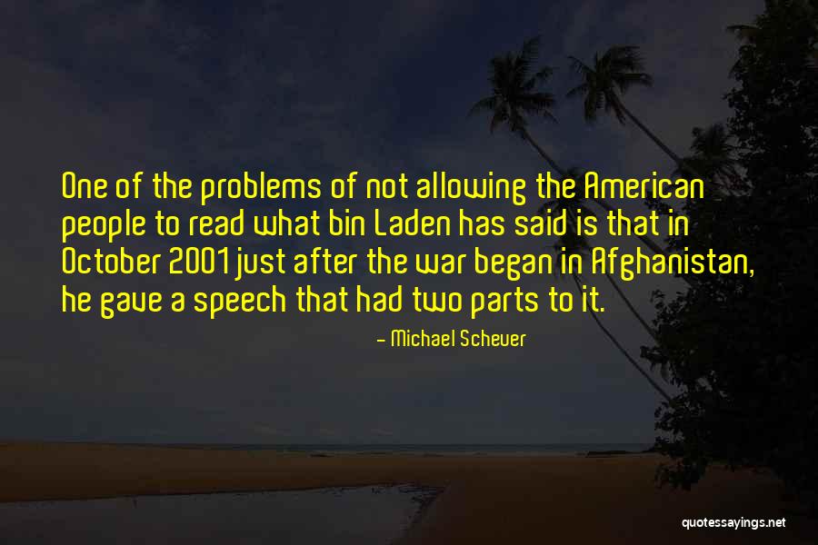 Friesenhahn Quotes By Michael Scheuer Friesenhahn Quotes By Michael Scheuer