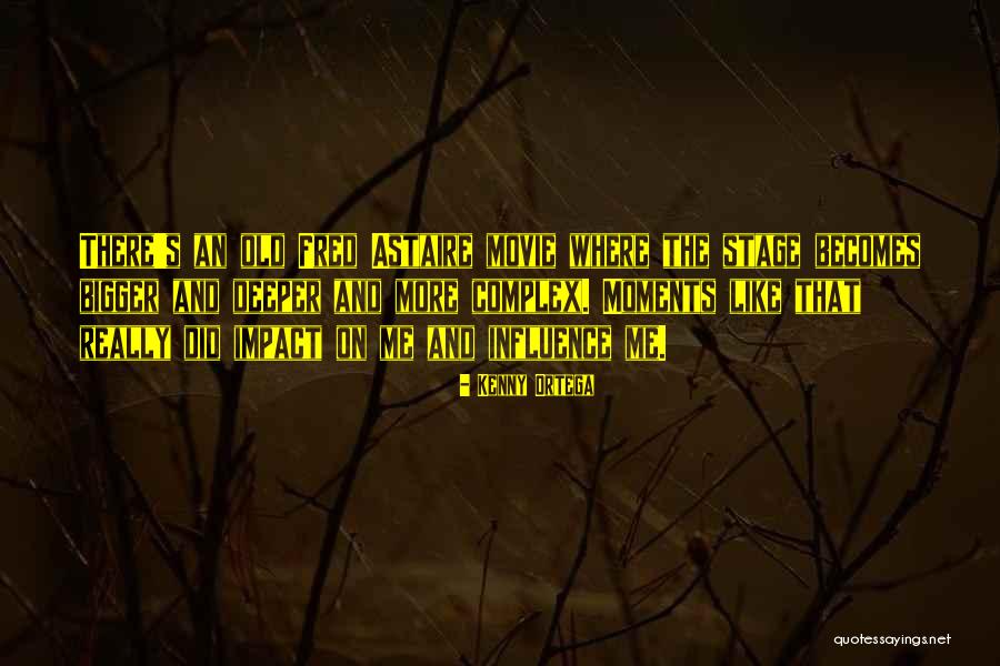 Friesner Herbarium Quotes By Kenny Ortega Friesner Herbarium Quotes By Kenny Ortega