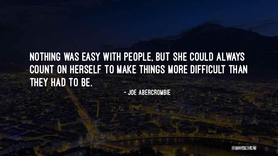Frifeldt Sommerhus Quotes By Joe Abercrombie