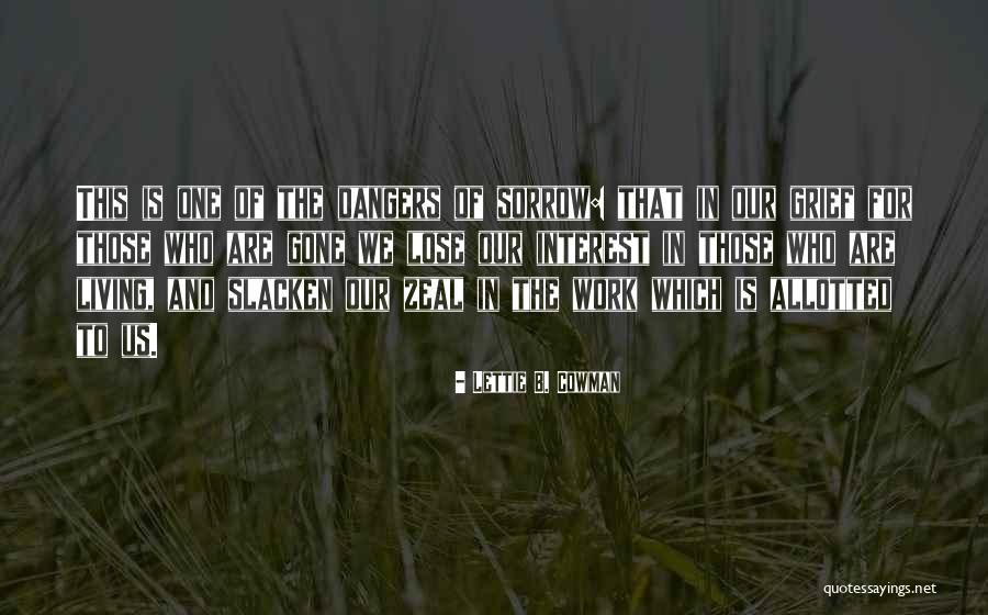 Frigelar Quotes By Lettie B. Cowman Frigelar Quotes By Lettie B. Cowman