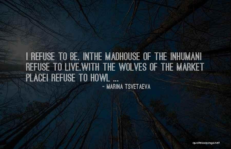 Friggin Chuck Quotes By Marina Tsvetaeva Friggin Chuck Quotes By Marina Tsvetaeva