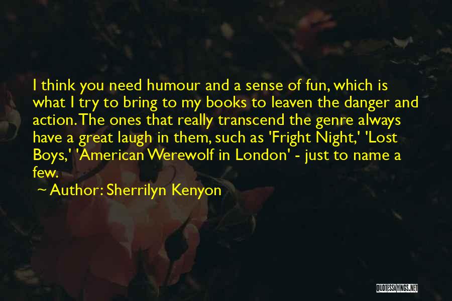 Fright Night 2 Quotes By Sherrilyn Kenyon