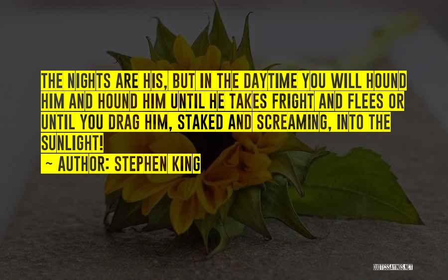 Fright Quotes By Stephen King