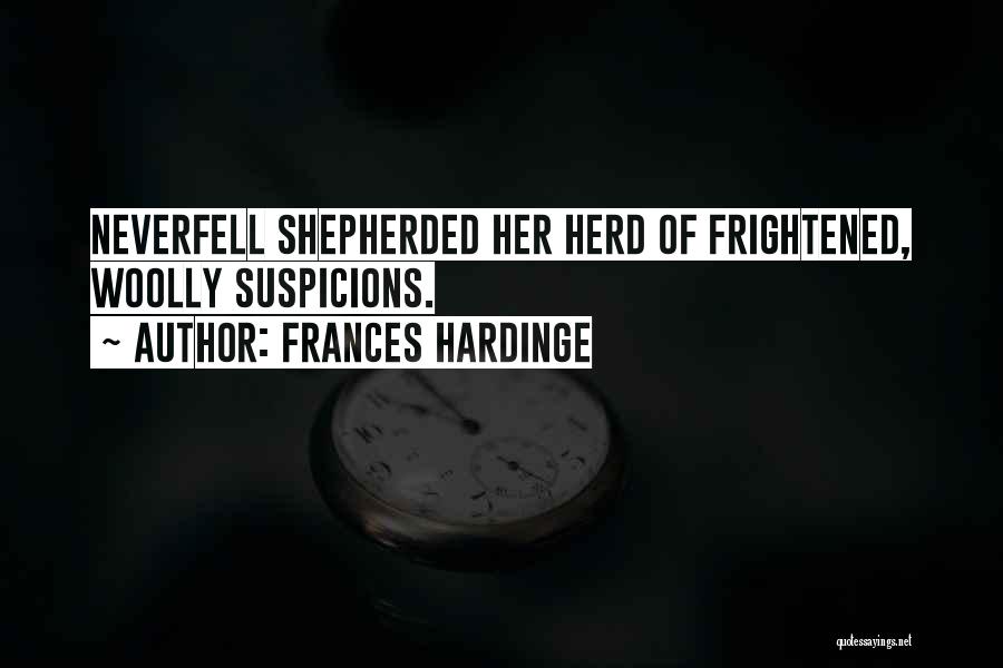 Frightened Quotes By Frances Hardinge