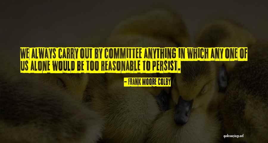 Frightening Trump Quotes By Frank Moore Colby Frightening Trump Quotes By Frank Moore Colby