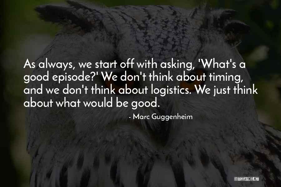 Frighteningly Funny Quotes By Marc Guggenheim Frighteningly Funny Quotes By Marc Guggenheim