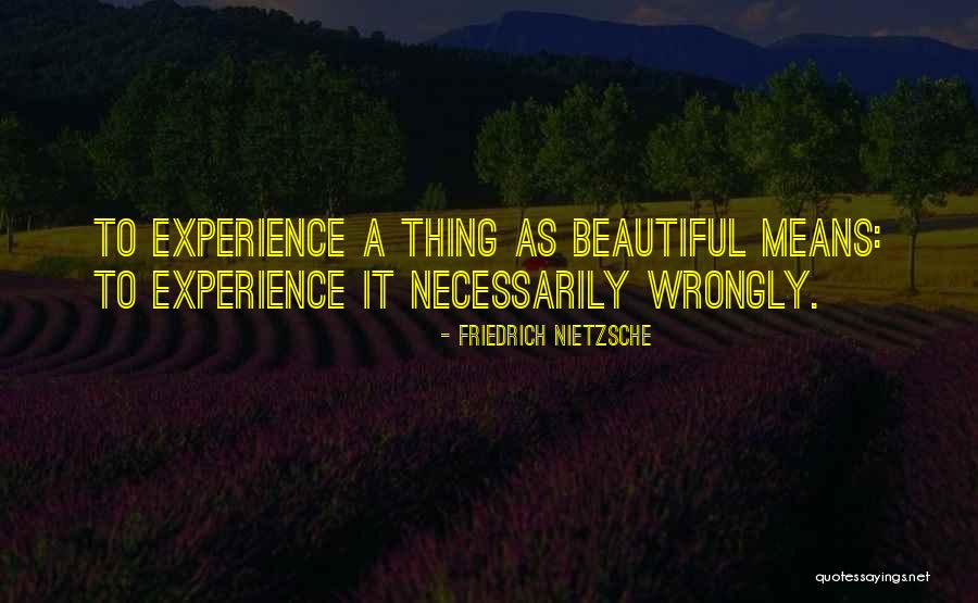 Frightfully Strange Quotes By Friedrich Nietzsche Frightfully Strange Quotes By Friedrich Nietzsche