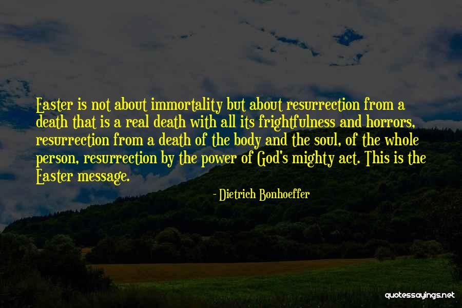 Frightfulness Quotes By Dietrich Bonhoeffer Frightfulness Quotes By Dietrich Bonhoeffer