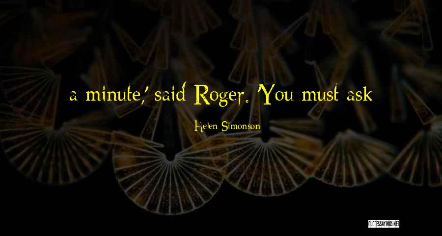 Frightfulness Quotes By Helen Simonson