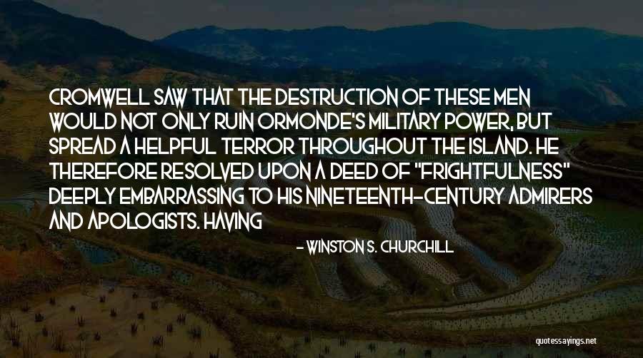 Frightfulness Quotes By Winston S. Churchill Frightfulness Quotes By Winston S. Churchill