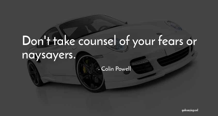 Frights Camera Quotes By Colin Powell Frights Camera Quotes By Colin Powell