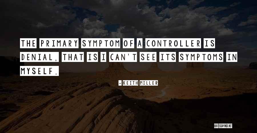 Frights Camera Quotes By Keith Miller Frights Camera Quotes By Keith Miller