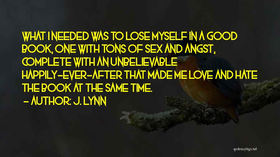 Frigid J Lynn Quotes By J. Lynn