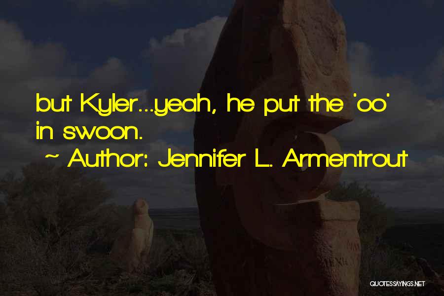 Frigid J Lynn Quotes By Jennifer L. Armentrout