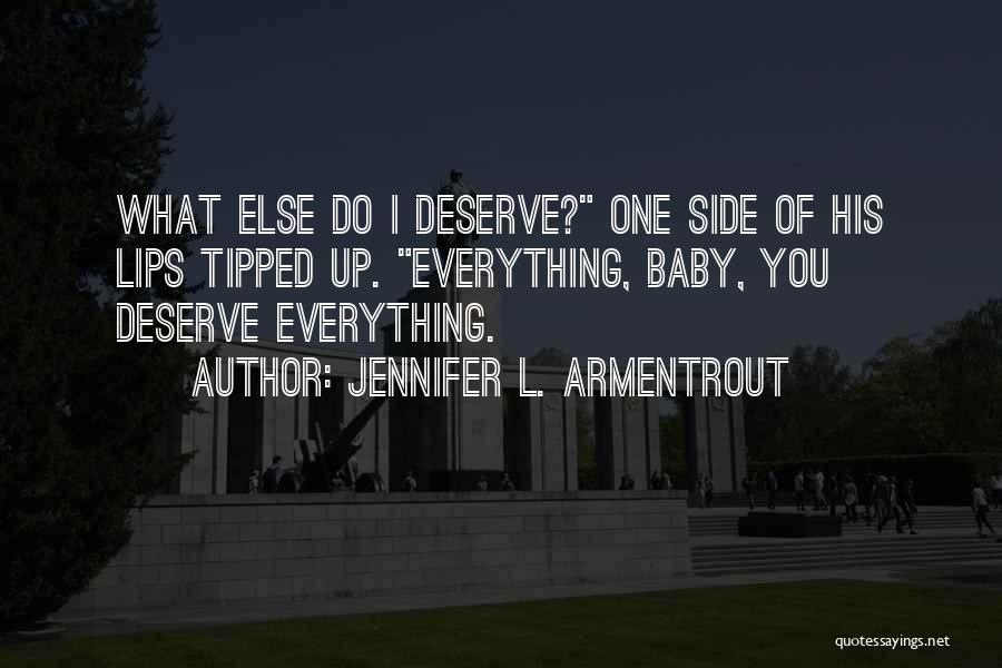 Frigid J Lynn Quotes By Jennifer L. Armentrout