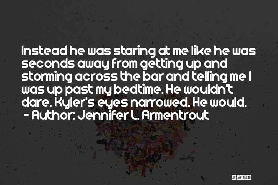 Frigid Jennifer Armentrout Quotes By Jennifer L. Armentrout