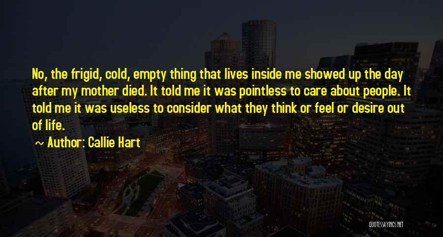 Frigid Quotes By Callie Hart