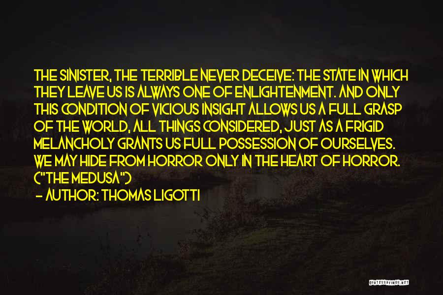 Frigid Quotes By Thomas Ligotti